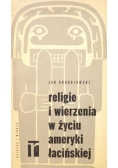 Religie i wierzenia w życiu ameryki łacińskiej