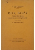 Rok Boży. Przemówienia niedzielne i świąteczne, 1929 r.