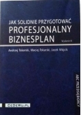 Jak solidnie przygotować profesjonalny biznesplan