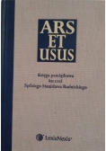 Ars et usus Księga pamiątkowa ku czci Sędziego Stanisława Rudnickiego