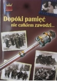 Dopóki pamięć nie całkiem zawodzi