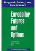 Eurodollar Futures and Options