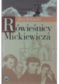 Rówieśnicy Mickiewicza. Życiorys jednego pokolenia