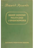 Ricardo Dawid - Zasady ekonomii politycznej i opodatkowania