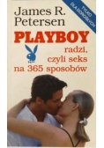 Playboy radzi, czyli seks na 365 sposobów