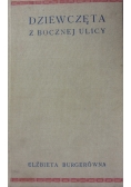 Dziewczęta z bocznej ulicy, 1933r.