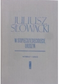Juliusz Słowacki w stopięćdziesięciolecie urodzin
