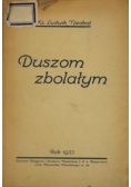 Duszom zbolałym, 1933 r.