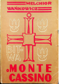 Bitwa o Monte Cassino tom III reprint z 1947r