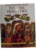 Najpiękniejsze Polskie modlitwy