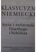 Klasycyzm Niemiecki życie i twórczość Geothego i Schillera