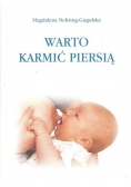 Warto karmić piersią