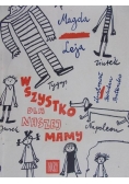 Wszystko dla naszej mamy