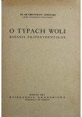 O typach woli badania eksperymentalne 1947 r.