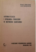 Automatyzacja i Dynamika Procesów w inżynierii Sanitarnej