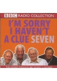 I m sorry i haven t a clue seven CD