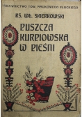 Puszcza Kurpiowska w pieśni 1928 r