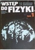 Wstęp do fizyki, Tom 1