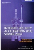 Microsoft Internet Security and Acceleration ISA Server 2004