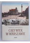 Cały wiek w Warszawie, Nowa