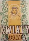 Kwiaty mówią, 1948 r.