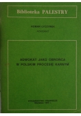Adwokat jako obrońca w polskim procesie karnym