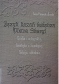 Język kazań księdza Piotra Skargi