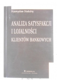 Analiza satysfakcji i lojalności klientów bankowych