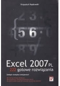 Excel 2007 PL. 222 gotowe rozwiązania