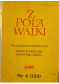Z pola walki. Kwartalnik poświęcony dziejom ruchu robotniczego. Nr 4