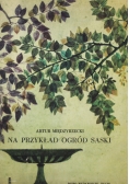 Na przykład ogród saski