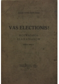 Vas elections! Rozważania dla kapłanów, 1914 r.