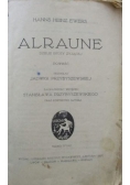 Alraune, 1917 r.