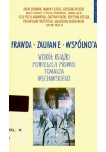 Prawda zaufanie wspólnota