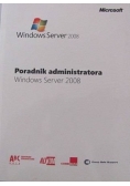 Poradnik administratora Windows Server 2008