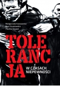 Tolerancja w czasach niepewności