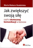 Jak zwiększyć swoją siłę czyli o skutecznej komun