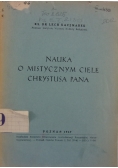 Nauka o mistycznym ciele Chrystusa Pana, 1947 r.