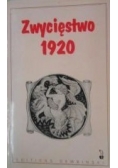 Zwycięstwo 1920. Warszawa wobec agresji bolszewickiej