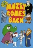 Muzzy Comes back