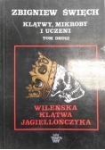 Klątwy mikroby i uczeni  Tom  II