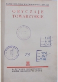 Obyczaje Towarzyskie, 1938 r.