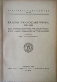 Kraków pod rządami wroga 1939-1945 1946 r.