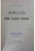 Pamiątki starego szlachcica litewskiego, 1884 r.