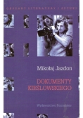 Dokumenty Kieślowskiego