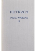 Petrycy Sebastian - Pisma wybrane, T. I-II