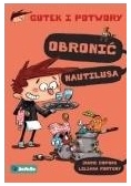 Gutek i potwory. Obronić Nautiliusa