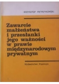 Zawarcie małżeństwa i przesłanki jego wazności w prawie międzynarodowym prywatnym