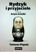 Rydzyk i przyjaciele Kręte ścieżki Tom I
