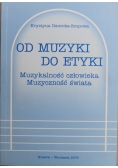 Od Muzyki do Etyki